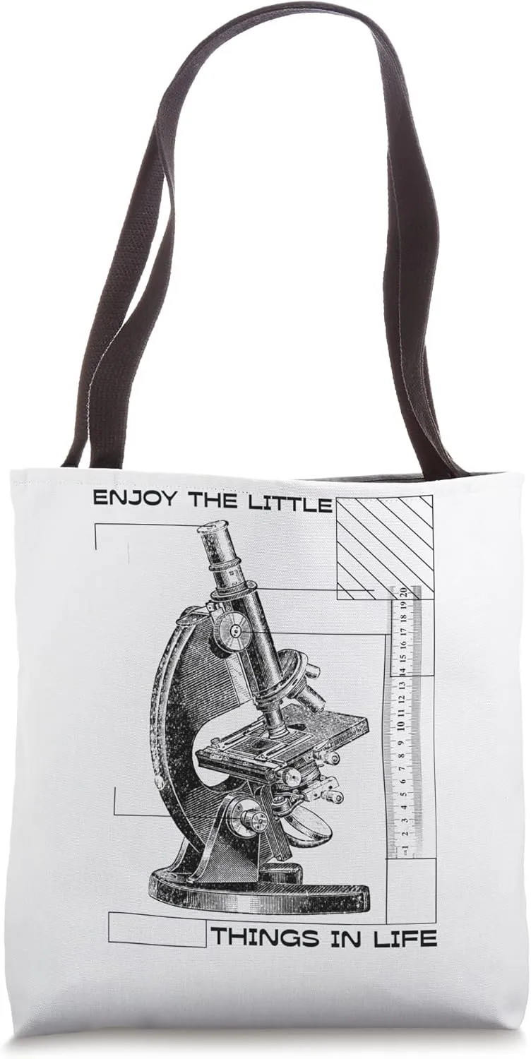 Enjoy The Little Things In Life Microscope Microbiology Tote Bag